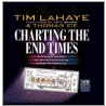 Charting the End Times door Tim F. LaHaye