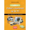 Video's monteren op de PC