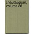 Chautauquan, Volume 26