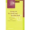 Jezus en het heil van Israels God door A.W. Zwiep