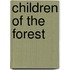 Children Of The Forest