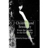 Children and Sexuality door George S. Rousseau