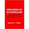 Children of Alcoholism door D.E. Ed. Wood