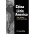 China In Latin America