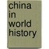 China In World History