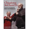 Chinatown Jeet Kune Do by Tim Tackett