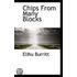 Chips From Many Blocks