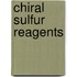 Chiral Sulfur Reagents