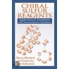 Chiral Sulfur Reagents by Marian Mikolajczyk Jr
