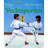 Mijn eerste boek over vechtsporten