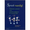 Spreek vaardig! door P. Kuiper-Jong