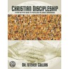 Christian Discipleship door Steven Collins