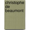 Christophe de Beaumont by Unknown