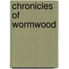 Chronicles of Wormwood door Garth Enniss
