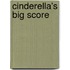 Cinderella's Big Score