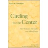 Circling To The Center door Susan Tiberghien