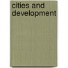 Cities And Development by Sean Fox