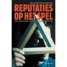 Reputaties op het spel door R. van Tulder