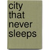 City That Never Sleeps door Onbekend
