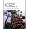 Civil War, Civil Peace door Yanacopulos; Hanlon (eds.)