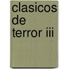 Clasicos De Terror Iii door Frank Kafka