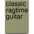 Classic Ragtime Guitar