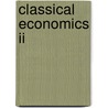 Classical Economics Ii door D. Rutherford
