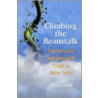 Climbing the Beanstalk door Ann Gadd