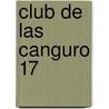 Club de Las Canguro 17 door Ann Matthews Martin