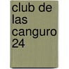 Club de Las Canguro 24 by Ann Matthews Martin