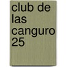 Club de Las Canguro 25 door Ann Matthews Martin