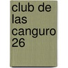 Club de Las Canguro 26 door Ann Matthews Martin
