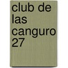 Club de Las Canguro 27 by Ann Matthews Martin