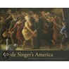 Clyde Singer's America by Nanette V. Maciejunes