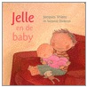 Jelle en de baby door José Vriens