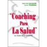 Coaching Para La Salud door Natividad Alcalde