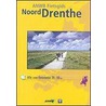 Noord-Drenthe by N. van den Broek