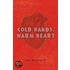 Cold Hands, Warm Heart