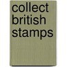 Collect British Stamps door Onbekend