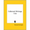 Collected Writings V10 by Hereward Carrington