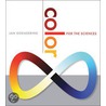 Color For The Sciences door Koendrick