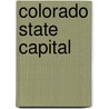 Colorado State Capital door Derek R. Everett