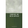 Comfort Me with Apples door Nell Leyshon