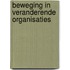 Beweging in veranderende organisaties