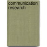 Communication Research door John E. Hocking
