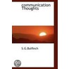 Communication Thoughts by Stephen Greenl Bulfinch