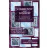 Community And Ministry by Paul H. Ballard