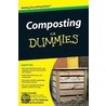 Composting For Dummies door The National Gardening Association