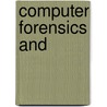 Computer Forensics And door Onbekend