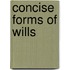 Concise Forms of Wills